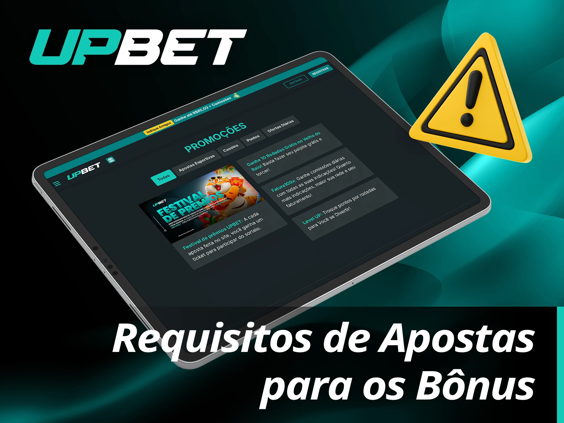 Certifique-se de que as regras dos bônus da UpBet foram cumpridas e receba sua recompensa.