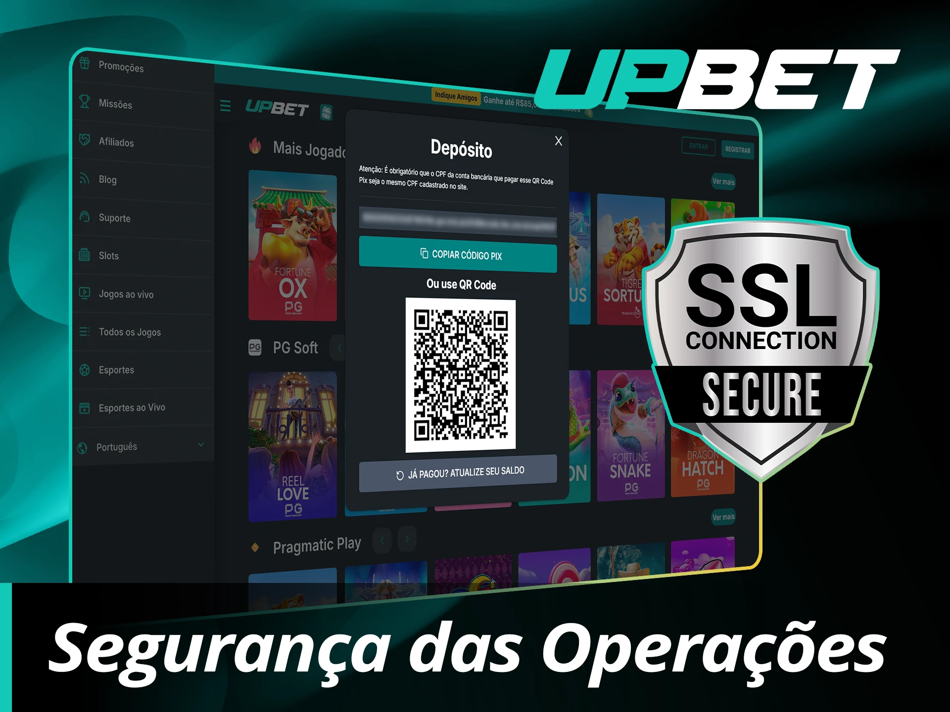Jogue na UpBet com total confiança na segurança das transações.