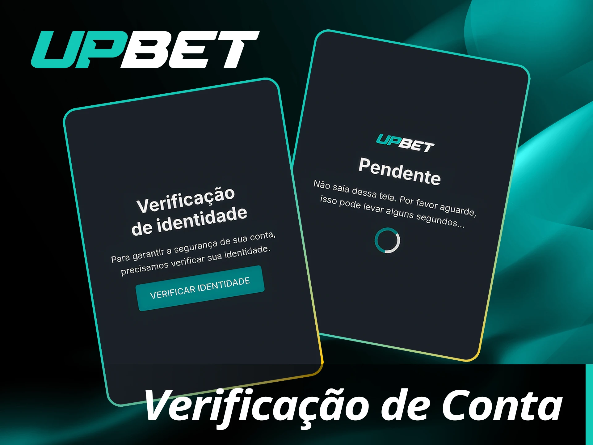 Confirme sua identidade no UpBet e obtenha acesso total.